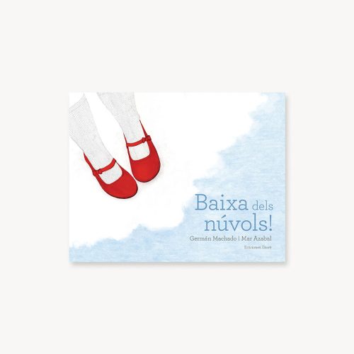 Baixa dels núvols!