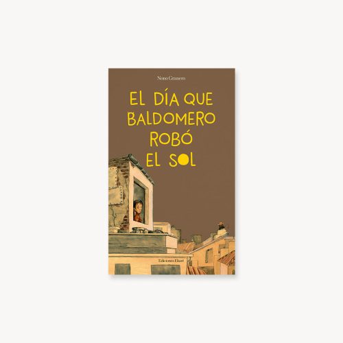 El día que Baldomero robó el Sol