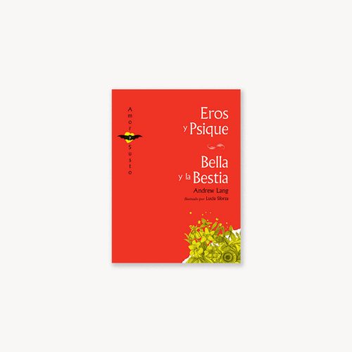 Eros y Psique / Bella y la Bestia