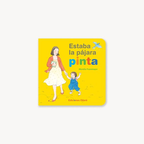 Estaba la pájara pinta