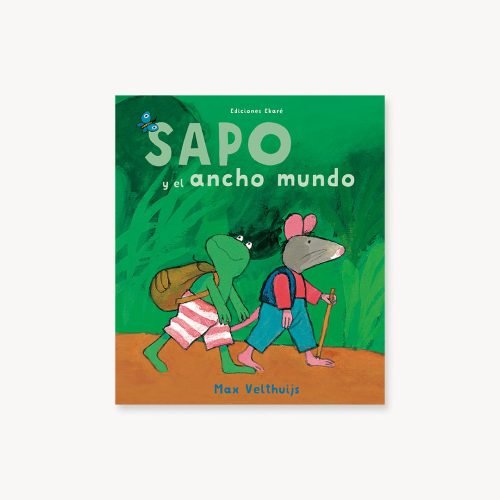 Sapo y el ancho mundo